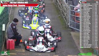 JKC 2024 R1 Whilton Mill Lewis Sumner Live Coverage Highlights Junior Rotax FINAL [upl. by Ennaeirb]