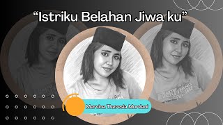 Istriku belahan jiwaku [upl. by Powe]