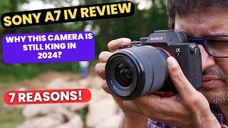 Sony A7 IV Review 7 Reasons its still the BEST CAMERA in 2024 [upl. by Ita]