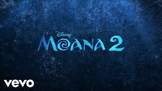 Can I Get A Chee Hoo Instrumental From quotMoana 2quotAudio Only [upl. by Eniarrol]