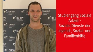 Studiengang Soziale Arbeit  Soziale Dienste der Jugend Sozial und Familienhilfe  Kilian Evert [upl. by Bekha]