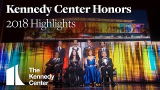 Kennedy Center Honors Highlights 2018 [upl. by Ayekel]