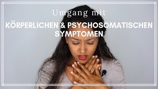 Psychosomatische Störungen verstehen  3 Schritte [upl. by Treblihp]