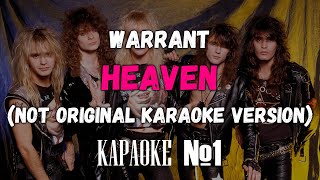 Warrant  Heaven BackVocal NOT ORIGINAL KARAOKE VERSION [upl. by Leile]