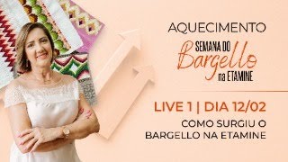 Live 1 Como surgiu o Bargello na Etamine [upl. by Htebharas14]