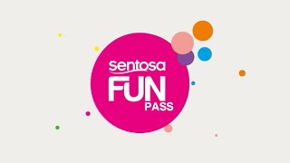 Sentosa FUN Pass  One Pass All Play [upl. by Guinna]