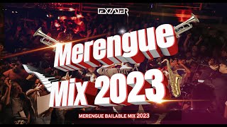 MERENGUE MIX 2023 🔥  A dormir Juntitos Ajena Remember La Bilirrubina Noches de Fantasias [upl. by Atiuqaj]