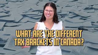 What Are the Different Tax Brackets in Canada [upl. by Delfine]