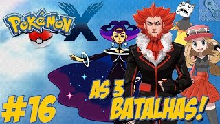 Pokémon X  Nova Jornada 16  As 3 Batalhas  Novos Ataques  Sala Secreta [upl. by Vivyanne369]