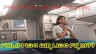 CABIN CREW SAFETY DEMONSTRATION PHILIPPINE AIR LINE PR 2199 LAOAG  MANILA 05 AUGUST 2018 [upl. by Htebasil]