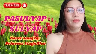 PASULYAP SULYAP TOOTSIE GUEVARRA COVER PRINCESS MAGNIFICO [upl. by Warenne]