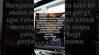 para pemenang by Denis Witley shorts viral quotes trading fyp [upl. by Aisanat]