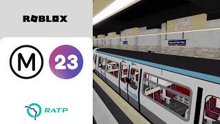 Métro 23 V3  Marche à Blanc Séolis amp RATP ROBLOX [upl. by Tiras694]