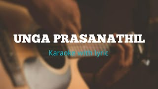 Unga prasanathil  karaoke with lyrics Wind ampStrings [upl. by Anol608]