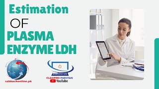 Estimation of plasma enzyme LDH mbbs medical biochemistry [upl. by Parent]