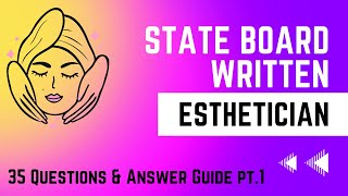 Esthetician State Board Written Guide Pt 1 [upl. by June994]