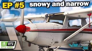 MSFS Career EP 5  20 Ft Runway and Snow [upl. by Asserat]