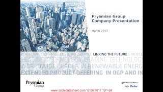 Prysmian Group Company Presentation March 2017 [upl. by Laurie691]