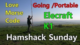 Hamshack Sunday goes HF Portable Elecraft K1 Band hopper antenna [upl. by Dniren]