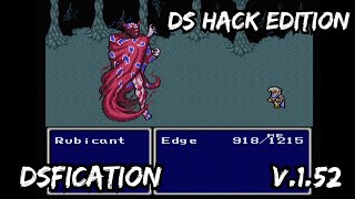 Final Fantasy IV Snes DS Hack Edition DSfication v152 Rubricant vs Edge snes ffiv ffii [upl. by Ntsyrk214]