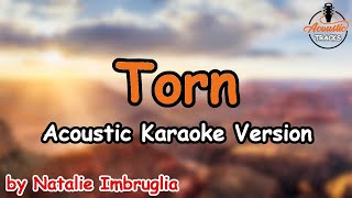 Torn  Natalie Imbruglia Acoustic Karaoke Version [upl. by Notled]