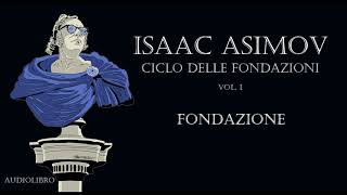 Isaac Asimov  Fondazione [upl. by Annahsit]