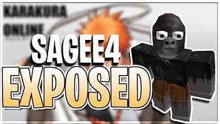 SAGEE4 EXPOSED FOR EXPLOITING ON KARAKURA ONLINE FULL VIDEO [upl. by Loggins]