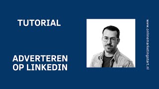 Tutorial  Adverteren op LinkedIn  okt 2023 [upl. by Eiramalegna829]