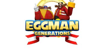 EGGMAN Sonic Generations Extended [upl. by Newkirk]