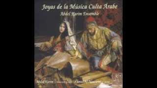 Joyas de la Música Culta Árabe Abdel Karim Ensemble [upl. by Philomena]