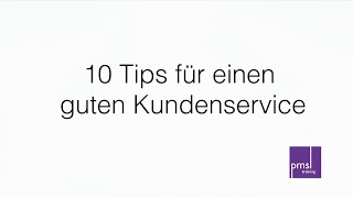 10 Tips für einen guten Kundenservice [upl. by Eimmaj755]