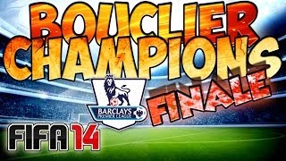 FIFA 14 ULTIMATE TEAM  FINALE  Compétition avec BPL [upl. by Amery]