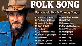 Top 50 Beautiful Folk Songs  Folk amp Country Music Collection 70s 80s ❤ Greatest Hits Folk Music [upl. by Hilde232]