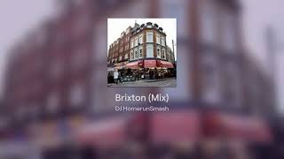 Brixton Mix [upl. by Peadar]