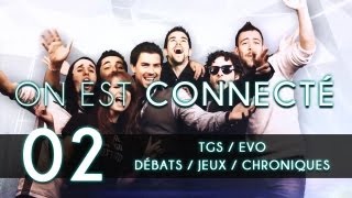 Teaser On est connecté 2  Actu Gaming  TGS EVO 2014 amp Stream par Eclypsia [upl. by Ahsenrac]