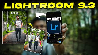 Lightroom Mobile 930 Updated New Features✅  Lightroom Mobile Tutorial  Nayem Pictures [upl. by Hussar391]