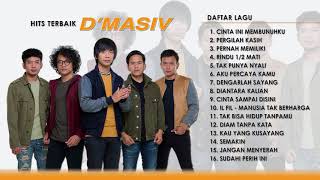 Kumpulan Lagu Hits Terbaik DMASIV [upl. by Noet664]