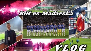 VLOG  Užarena atmosfera na tribinama ali nažalost poraz quotZmajevaquot na terenu BiH vs Mađarska [upl. by Htiekal]