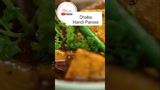 Dhaba style Handi Paneer 😋 paneerrecipes ranveerbrar cookingtips [upl. by Iadahs123]