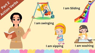 Part 2  Action Verbs in English with Sentence  Action Verbs for kids [upl. by Jarietta]