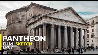 Pantheon Rome  FilmSketch Ep07 الپانتيون روما [upl. by Race]