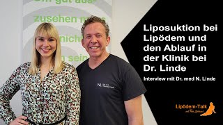 Liposuktion bei Lipödem und den Ablauf in der Klinik bei Dr Linde [upl. by Annaohj157]