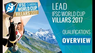 IFSC Climbing World Cup Villars 2017  Qualifications Overview [upl. by Mag]