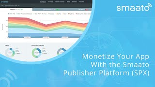 Monetize Your App With the Smaato Publisher Platform SPX [upl. by Schapira697]