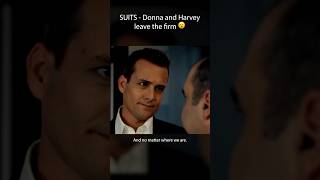 Donna and Harvey leave the firm 🥲shorts suits movieclip [upl. by Critta]