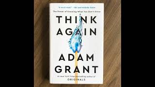 Think Again by Adam Grant a Book summary [upl. by Beilul]