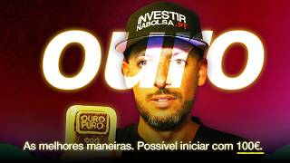 Como Investir em Ouro Como começar [upl. by Suilenroc418]