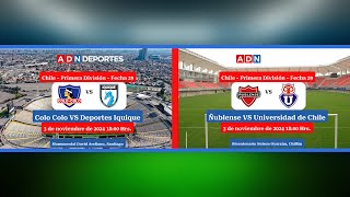 Colo Colo vs Deportes Iquique y Ñublense vs U de Chile  Campeonato Nacional 2024 [upl. by Avitzur11]