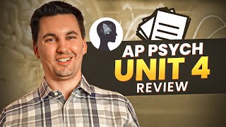 AP Psychology Unit 4 Review Everything You NEED to Know [upl. by Mallin761]