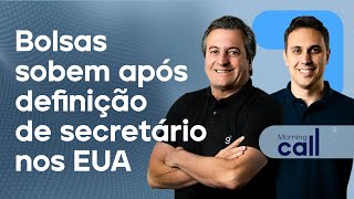 🔴 251124 Bolsas sobem após definição de secretário nos EUA  Morning Call [upl. by Aihsekat]